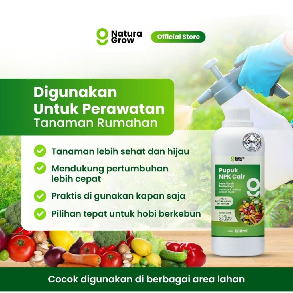 Naturagrow - Pupuk NPK Cair 500ml | Nutrisi Lengkap Penyubur Tanaman, Akar Kuat, Daun Hijau & Cepat Tumbuh