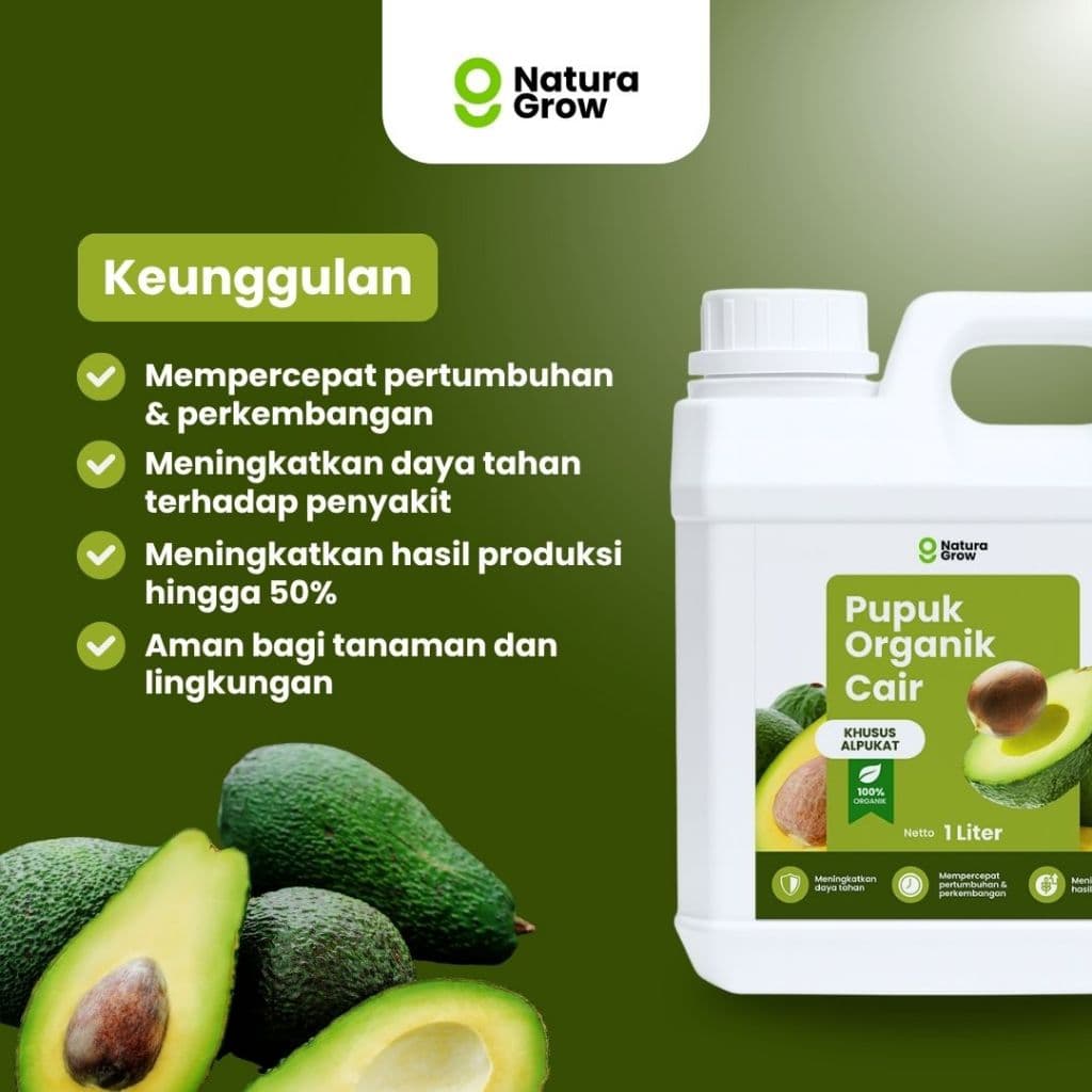 NATURAGROW – Pupuk Organik Cair Alpukat 1 LITER Pupuk Alami Cepat Tumbuh, Tahan Penyakit & Hasil Maksimal
