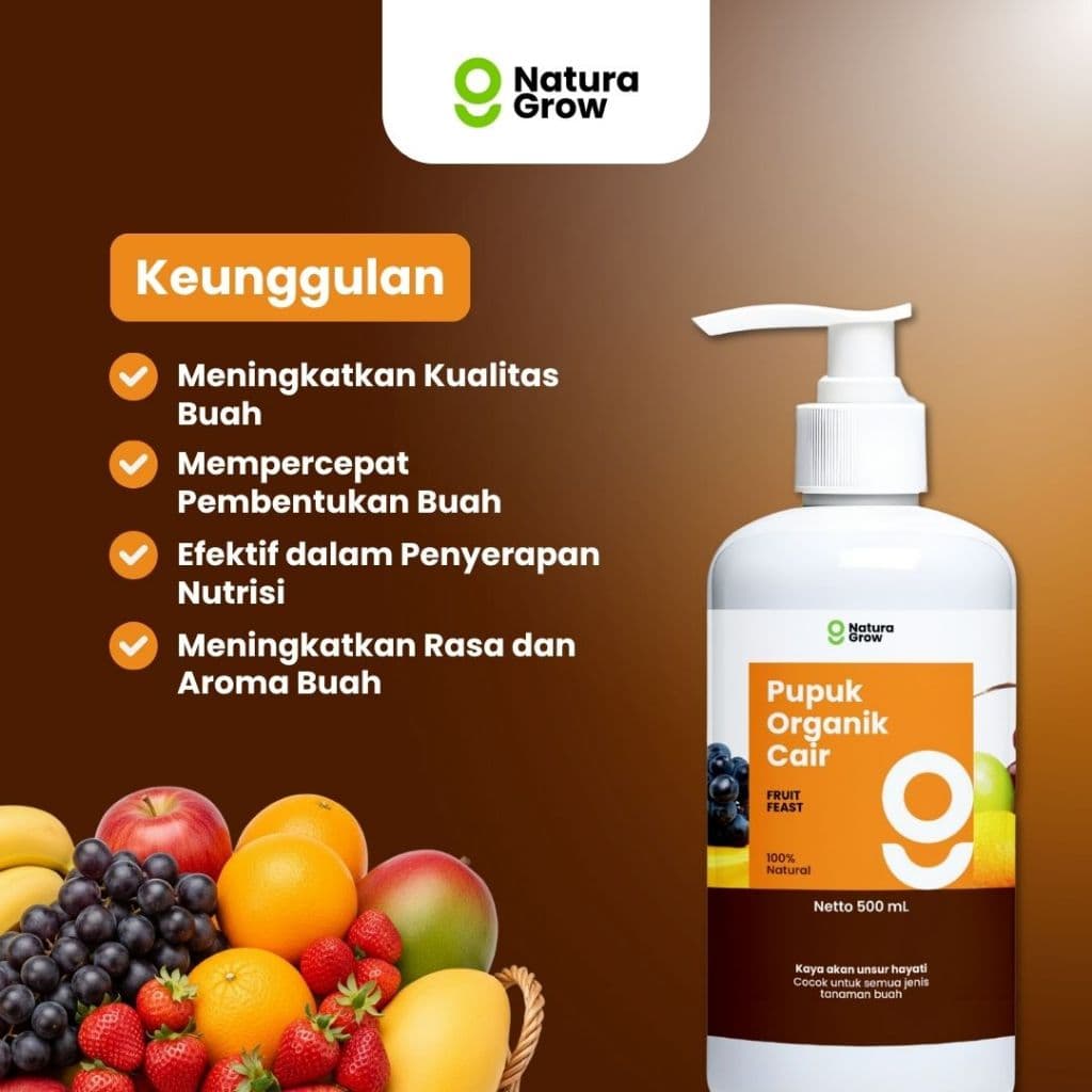 Pupuk Organik Cair Tanaman Buah 500ml Pupuk Pelebat Penyubur Buah Pupuk khusus buah mempercepat pembungaan dan pembuahan rasa manis pupuk penyubur tanaman buah mengandung ZPT - Naturagrow