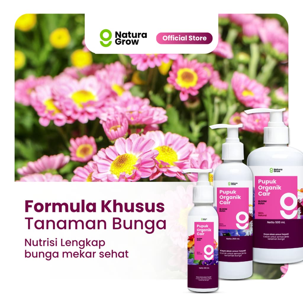 Naturagrow Pupuk Organik Cair Bunga – Nutrisi Tanaman Hias untuk Mendukung Pembungaan & Kesegaran Tanaman