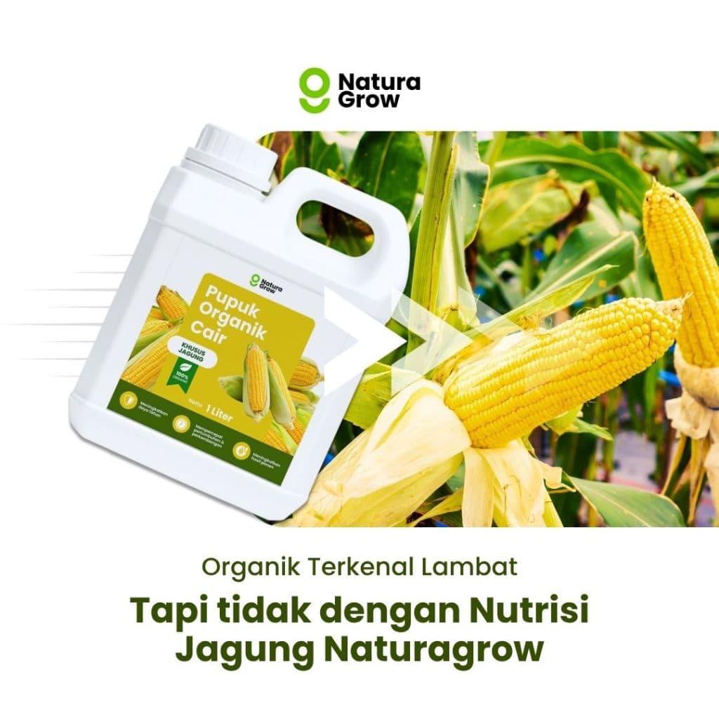 Naturagrow - Pupuk Organik Cair Jagung 1 LITER Tanaman Subur, Buah Melimpah & Jagung Berkualitas