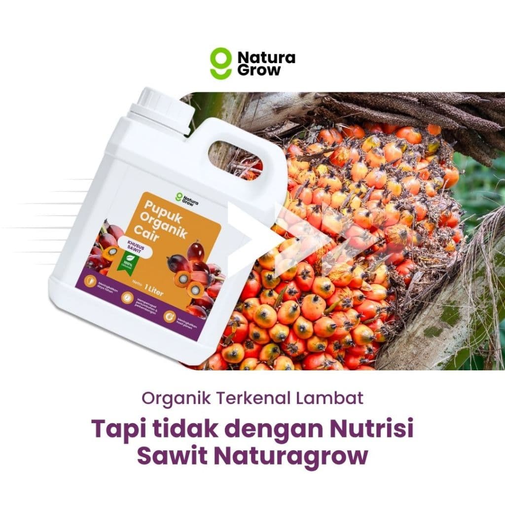 Naturagrow - Pupuk Organik Cair Sawit 1 LITER  Sawit Subur & Produksi Maksimal