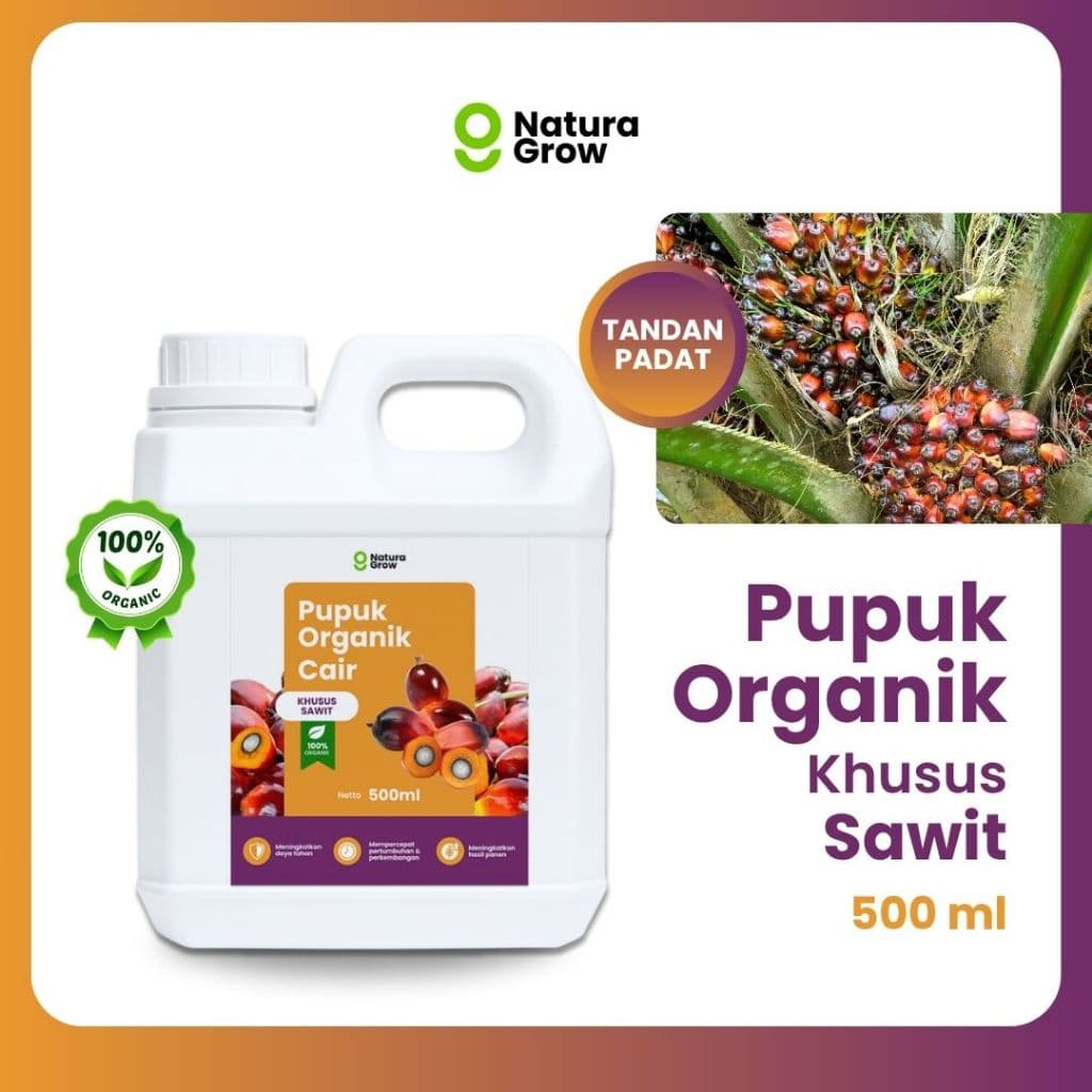 Naturagrow - Pupuk Organik Cair Sawit 500ml Sawit Subur & Produksi Maksimal